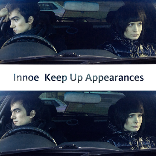 Обложка EP «Keep Up Appearances» (Innoe, 2011)